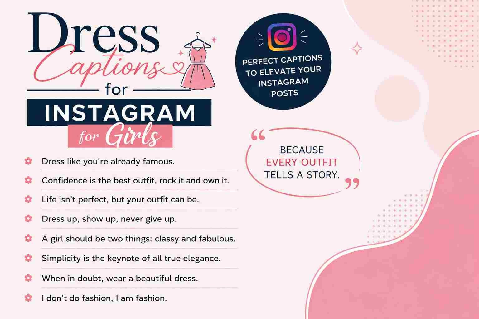 Dress Captions for Instagram for Girls