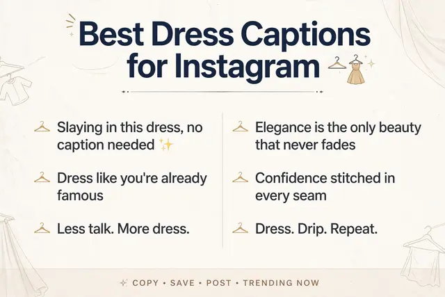 Best Dress Captions for Instagram