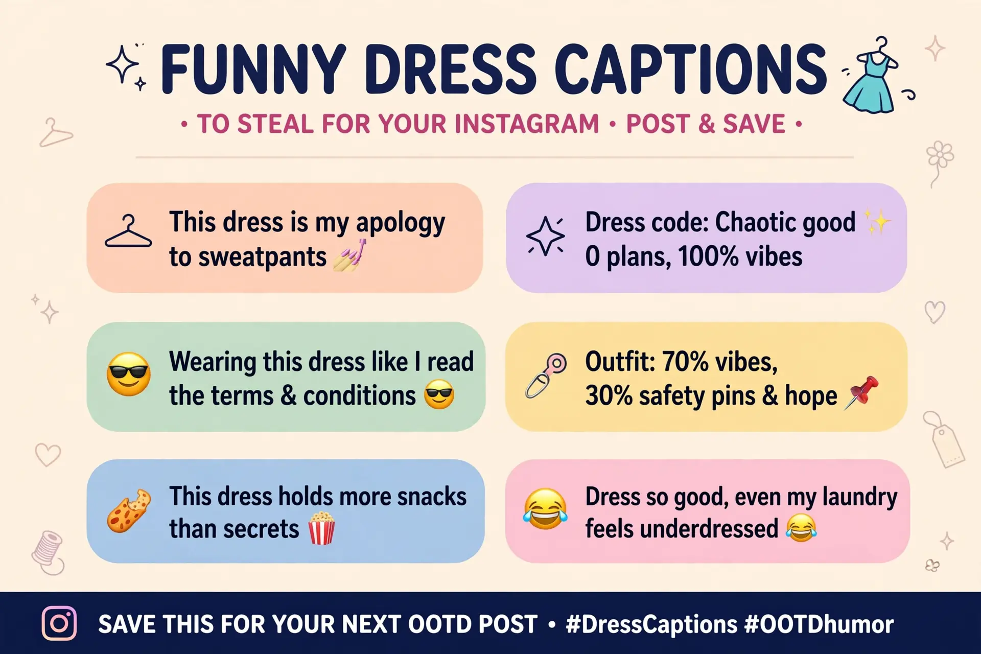 Funny Dress Captions for Instagram