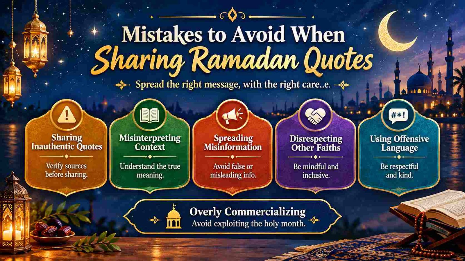 Mistakes to Avoid When Sharing Ramadan Quotes