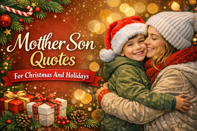 Mother Son Quotes For Christmas And Holidays