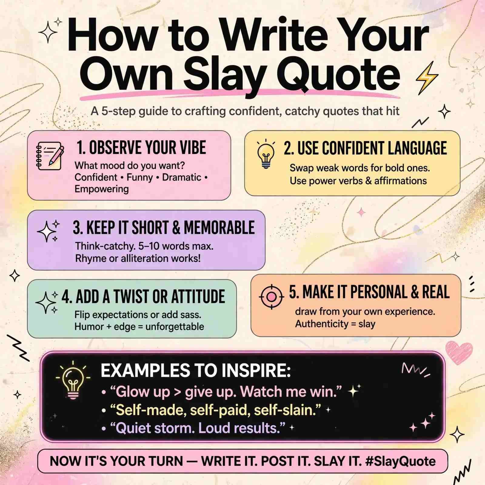 How to Write Your Own Slay Quote