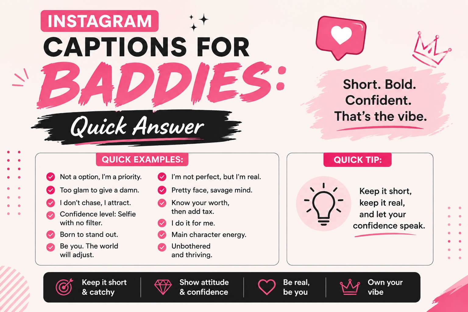 Instagram Captions for Baddies: Quick Answer