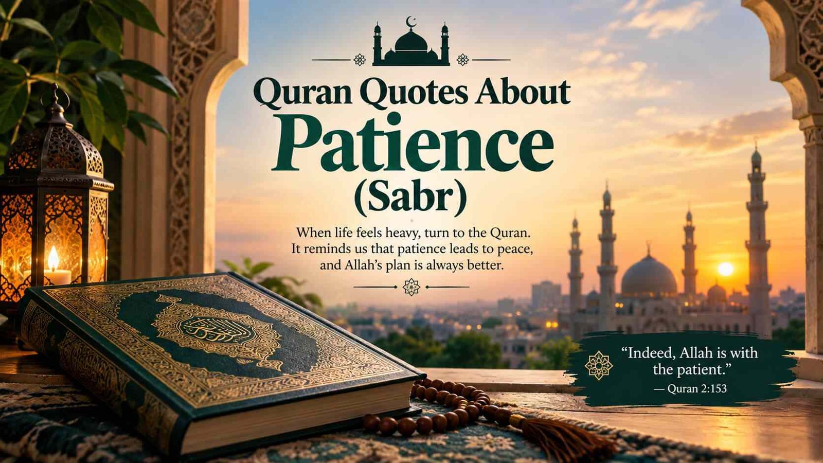 Quran Quotes About Patience (Sabr)